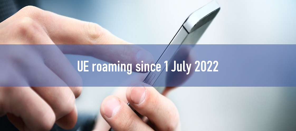 UE roaming since 1 July 2022