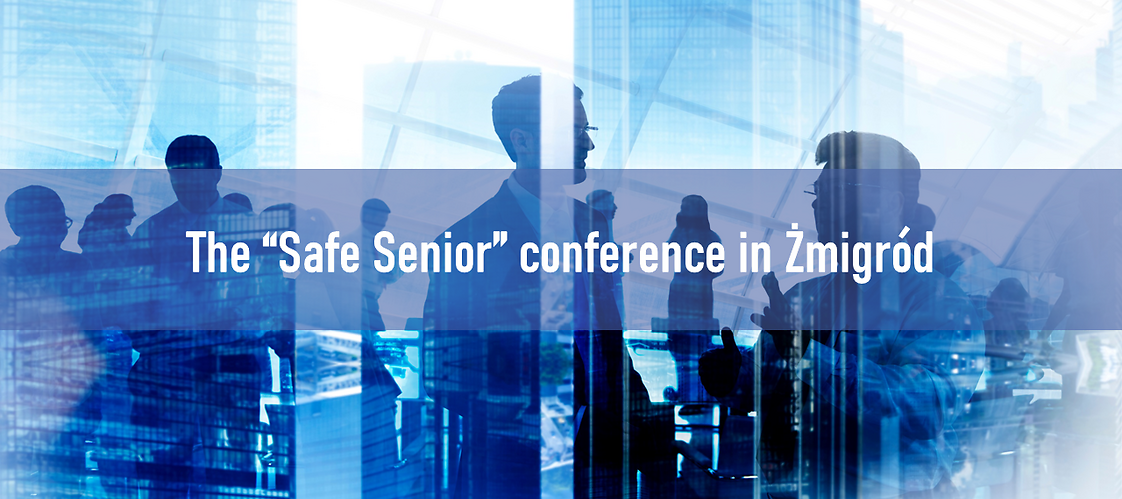 The “Safe Senior” conference in Żmigród