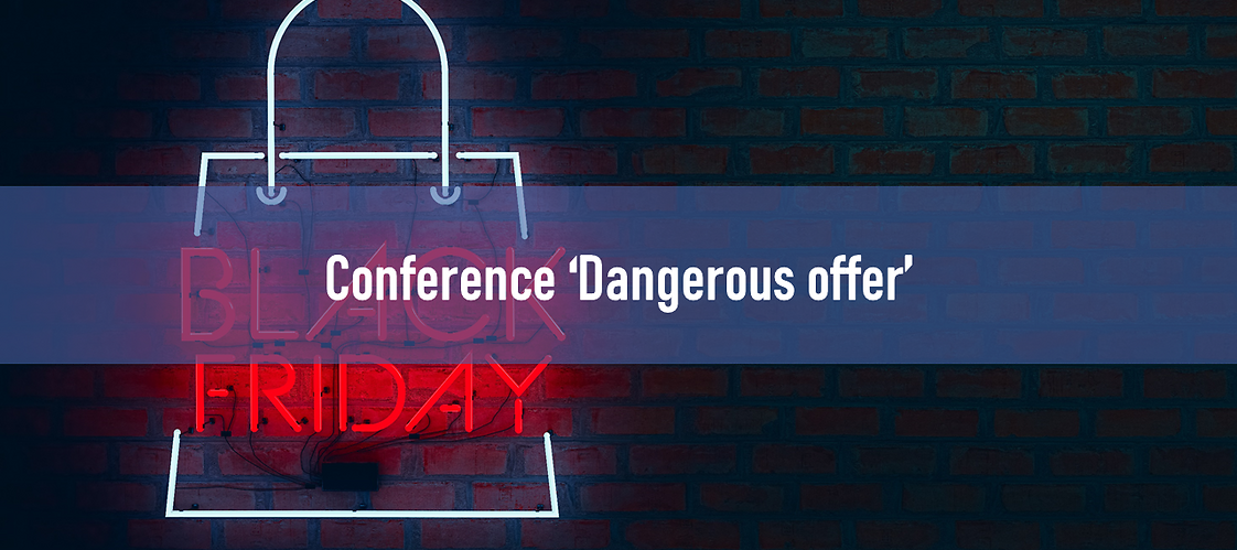 Conference ‘Dangerous offer’