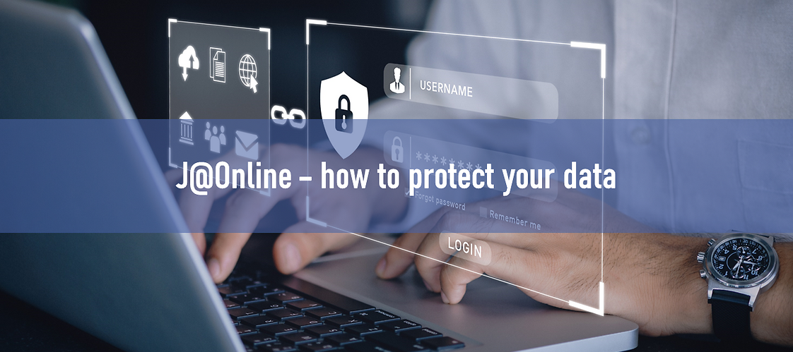 “J@Online – how to protect your data”