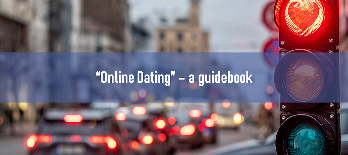 “Online Dating” – a guidebook
