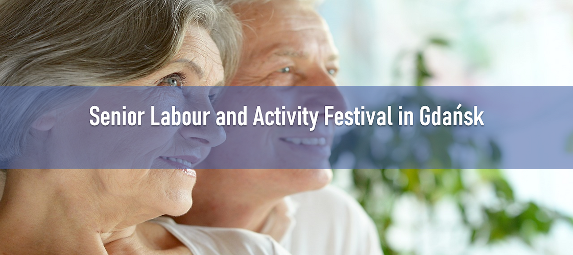Senior Labour and Activity Festival in Gdańsk