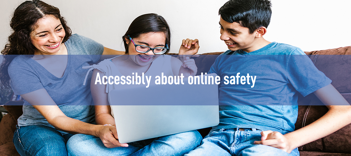 Accessibly about online safety