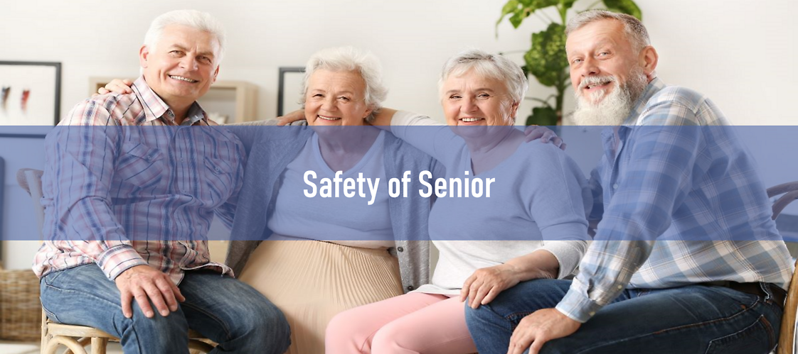 Safety of Seniors