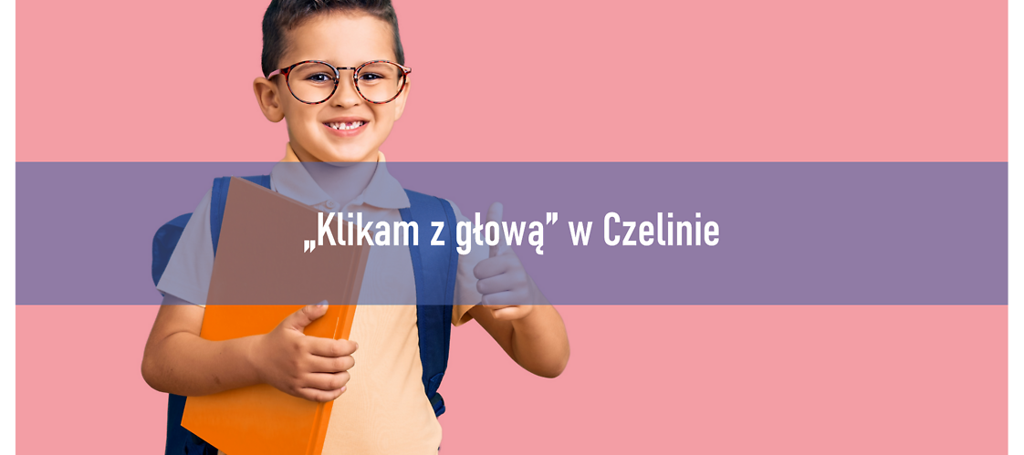 I click sensibly" at the “Młodych Ekologów”  Primary School in Czelin