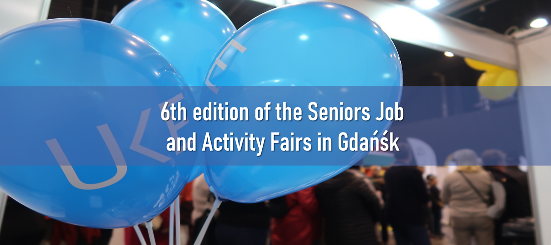 6th edition of the Seniors' Job and Activity Fairs in Gdańsk