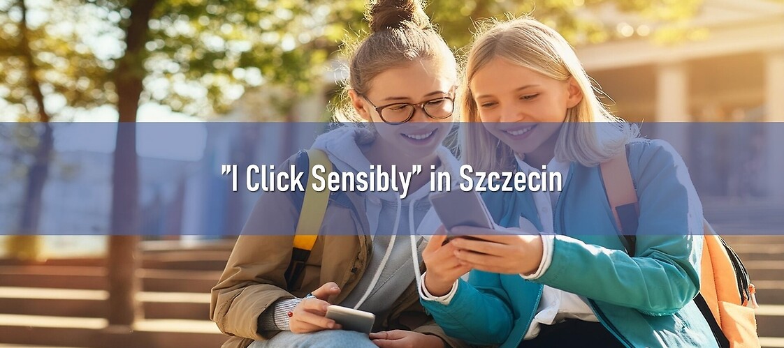 "I Click sensibly" in Szczecin