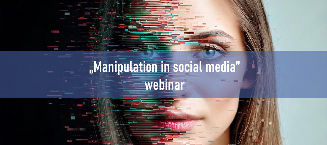 "Manipulations in social media” Webinar
