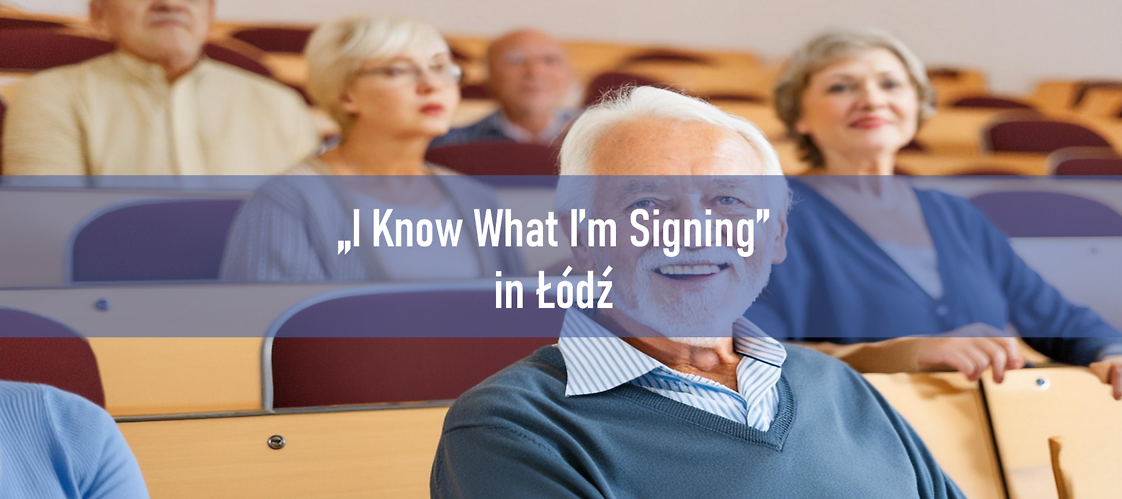 "I Know What I’m Signing" in Łódź