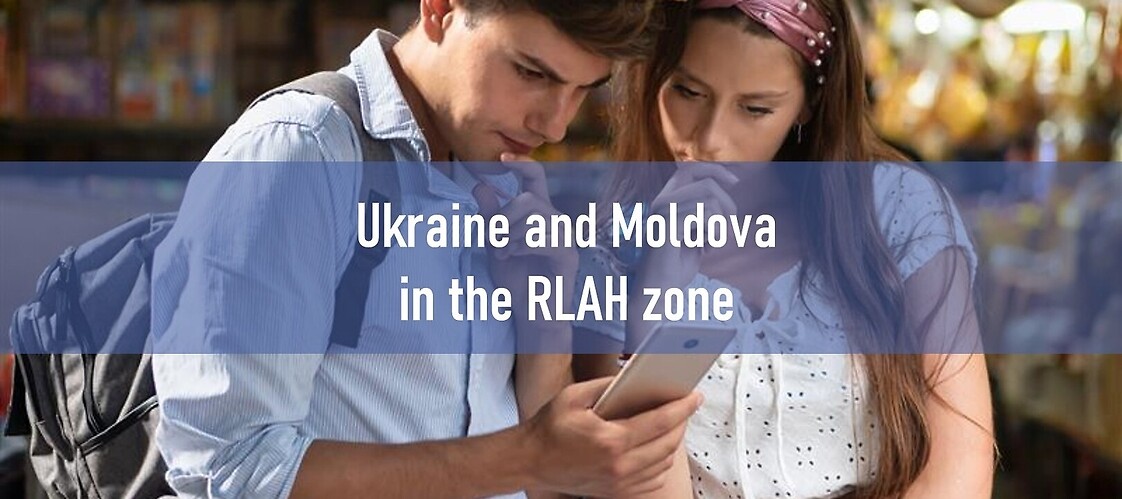 Roam Like At Home (RLAH) in Ukraine and Moldova