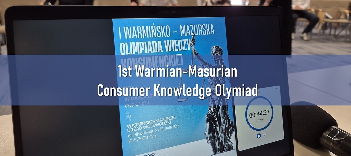 1st Warmian-Masurian Consumer Knowledge Olympiad