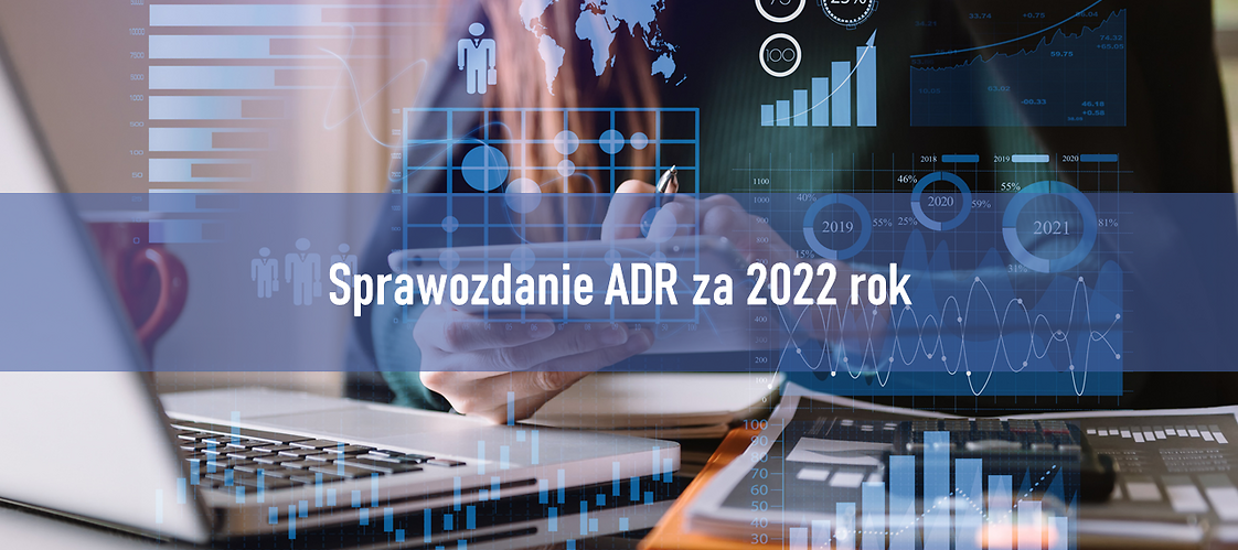 Sprawozdanie ADR za 2022 rok