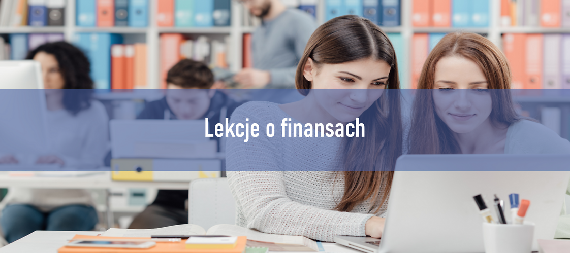 "Lekcje o finansach" - program Ministerstwa Finansów