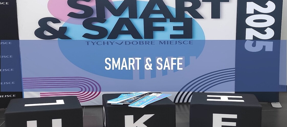 I Konferencja „SMART & SAFE”