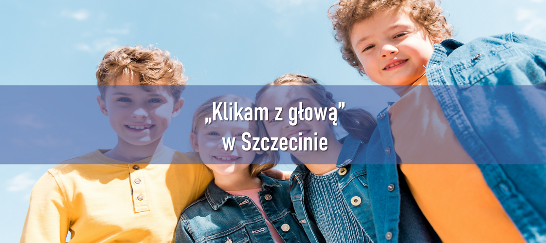 „Klikam z głową” w Szkole Podstawowej nr 35 im. Jana Pawła II w Szczecinie