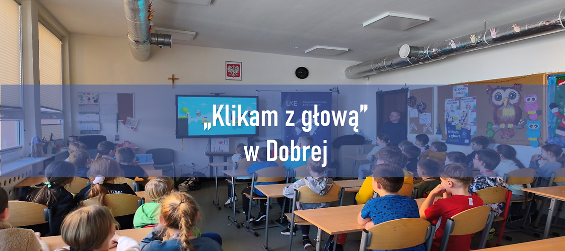 „Klikam z głową” w Publicznej Szkole Podstawowej im. Konstantego Ildefonsa Gałczyńskiego w Dobrej