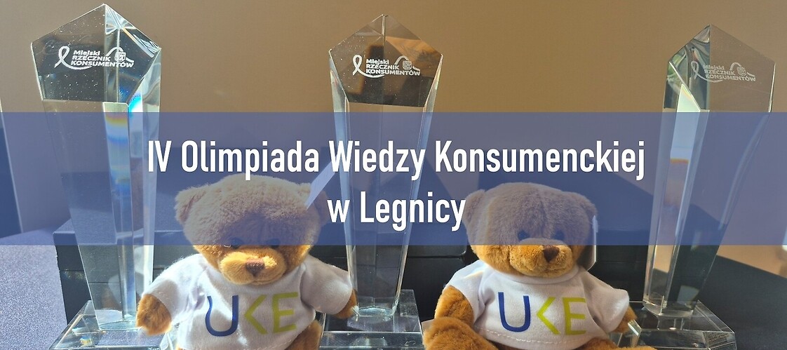 IV Olimpiada Wiedzy Konsumenckiej w Legnicy